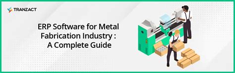 enterprise resource planning for metal fabrication|Complete Guide to Metal Fabrication ERP Software .